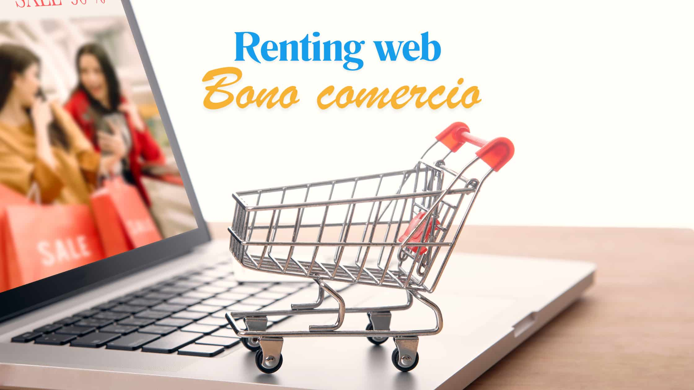 Renting web para bono comercio 2024